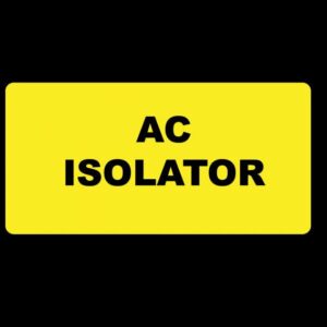 AC ISOLATOR LABEL - Engrave Express