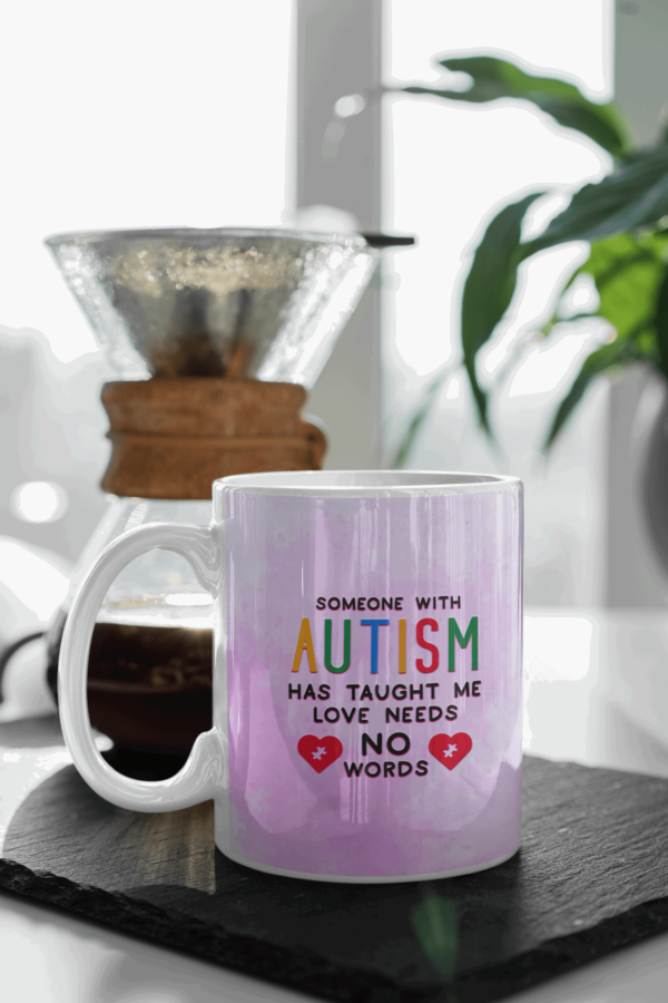 Autism Has Taught Me Love Needs No Words' Mug - Cornish Custom Creations