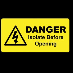 DANGER ISOLATE BEFORE OPENING LABEL - Engrave Express