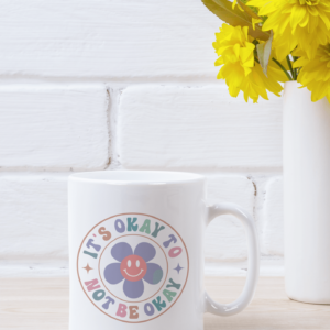 It's OK Not to be OK' Mental Health Awareness Mug 11oz. - Cornish Custom Creations