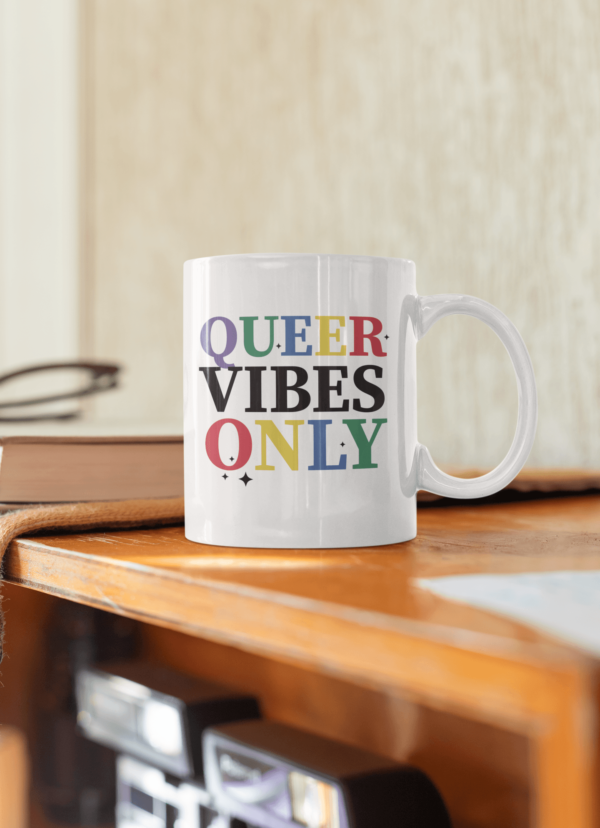 Queer Vibes Only' Positivity Mug - Cornish Custom Creations