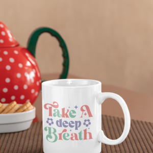 Take a Deep Breath' Mental Health Awareness Mug - Cornish Custom Creations